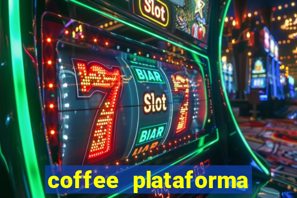 coffee plataforma de jogos