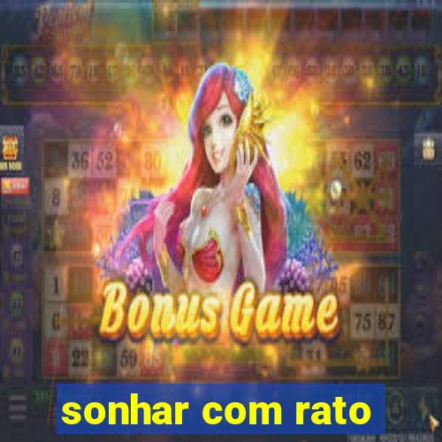 sonhar com rato