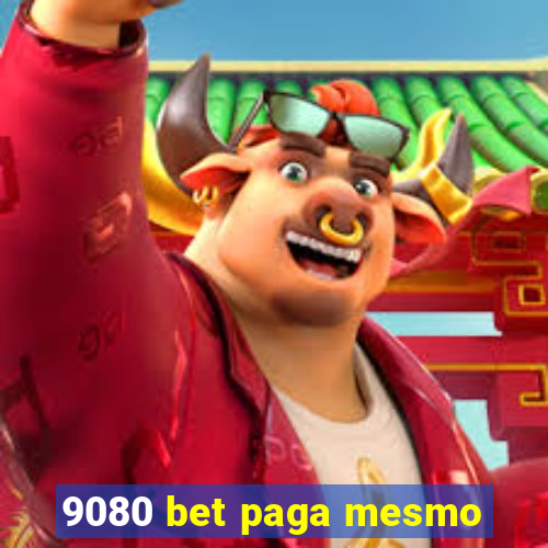 9080 bet paga mesmo