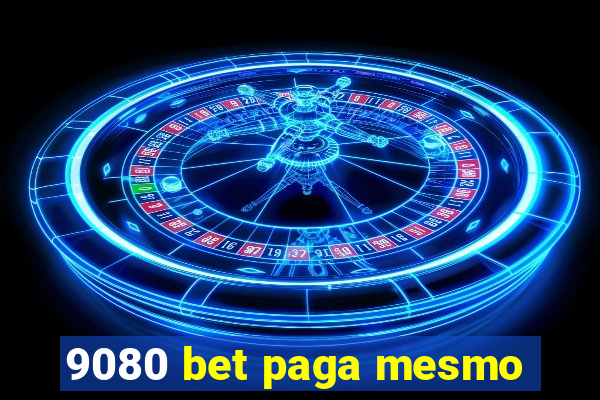 9080 bet paga mesmo