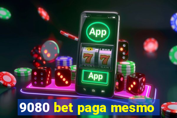 9080 bet paga mesmo