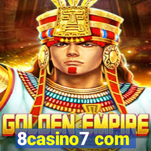 8casino7 com