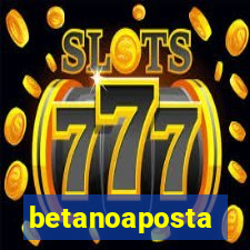 betanoaposta