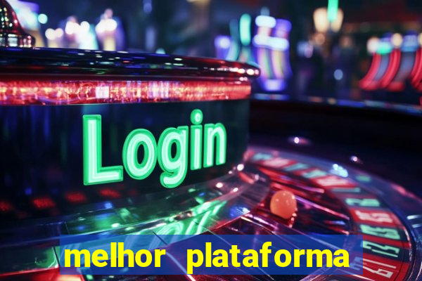 melhor plataforma para ganhar dinheiro no fortune tiger