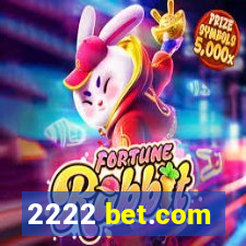 2222 bet.com