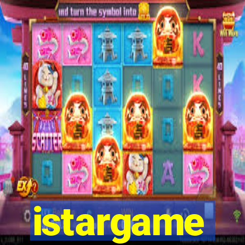 istargame