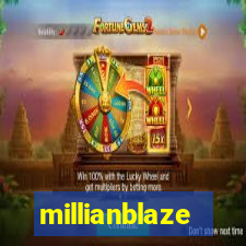 millianblaze