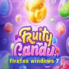 firefox windows 7