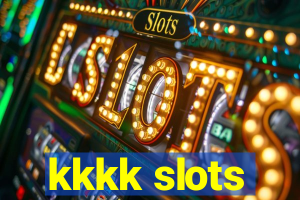 kkkk slots