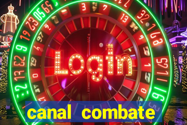 canal combate online multicanais