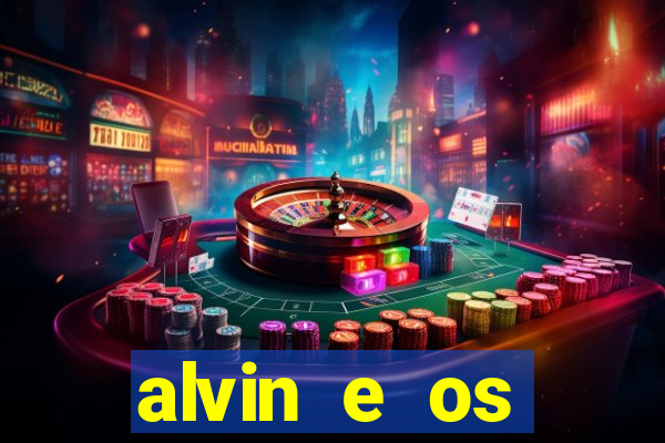 alvin e os esquilos 3 rede canais