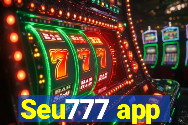 Seu777 app