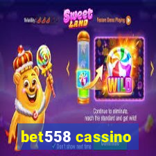 bet558 cassino