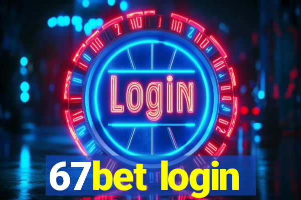 67bet login