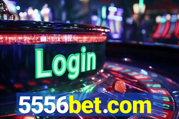 5556bet.com