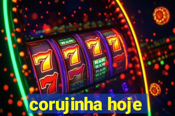 corujinha hoje