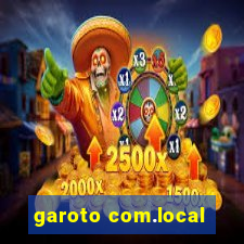 garoto com.local