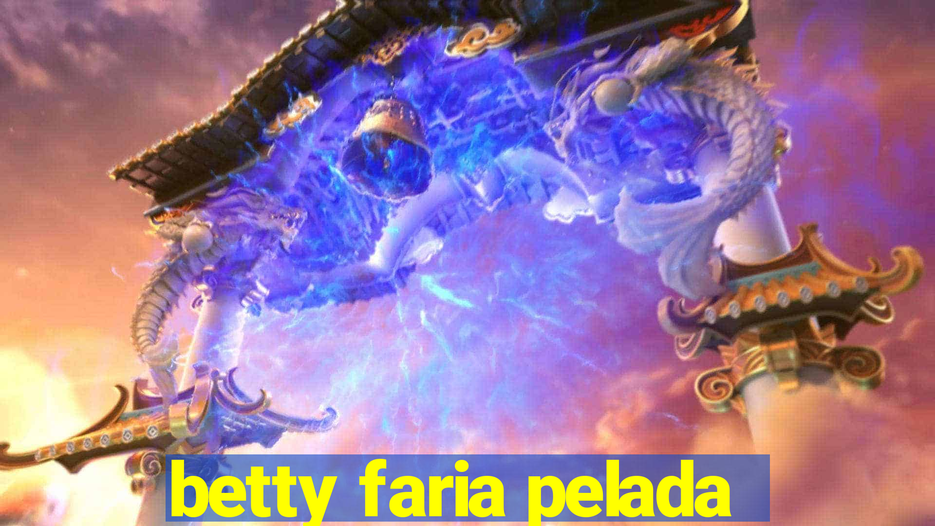 betty faria pelada