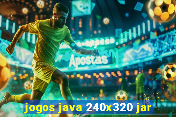 jogos java 240x320 jar