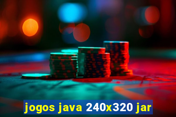 jogos java 240x320 jar