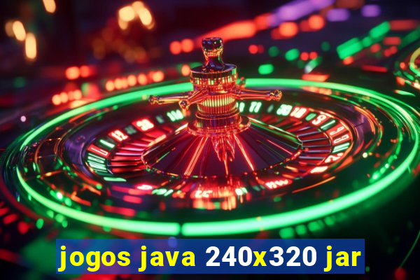 jogos java 240x320 jar