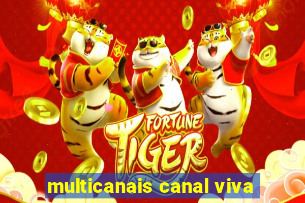 multicanais canal viva