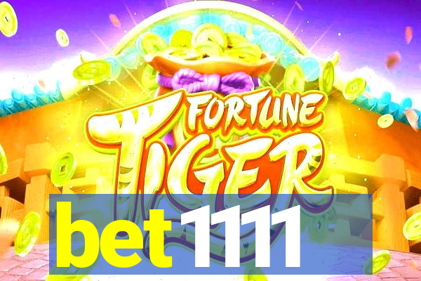 bet1111