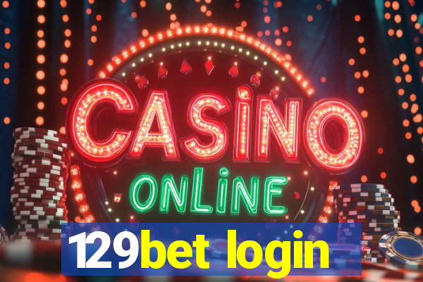 129bet login