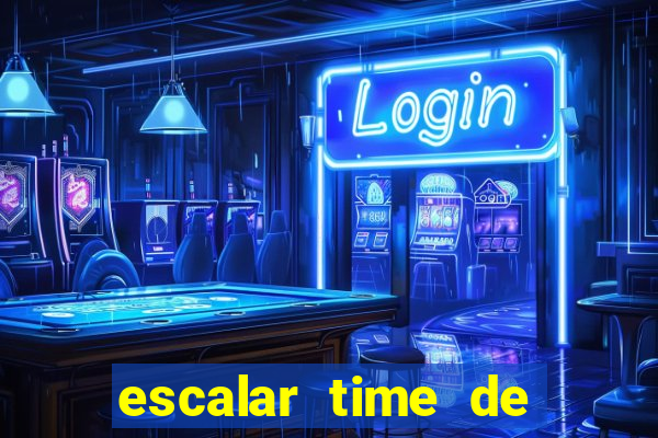 escalar time de futebol online