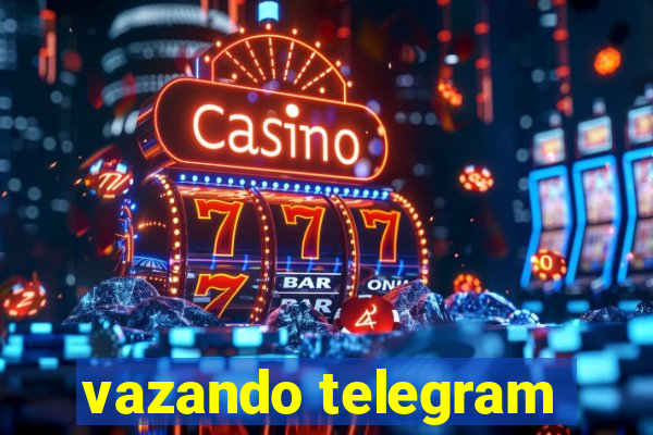 vazando telegram