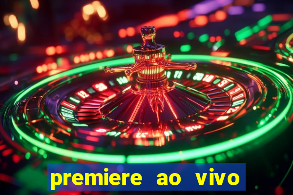 premiere ao vivo gratis futebol