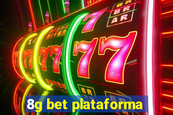 8g bet plataforma