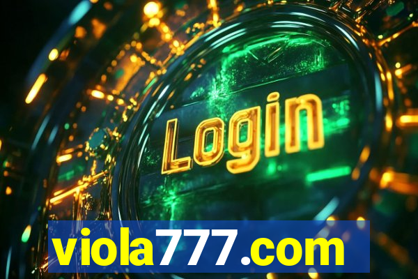 viola777.com