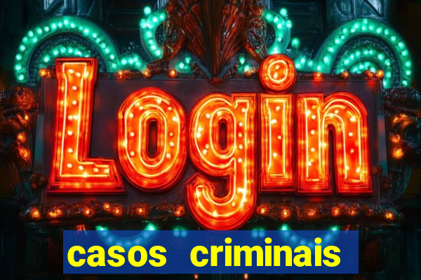 casos criminais para resolver jogo pdf