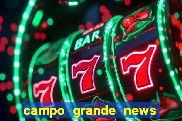 campo grande news jovem morre