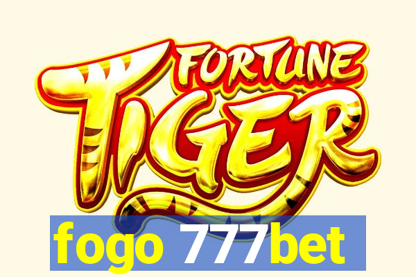 fogo 777bet