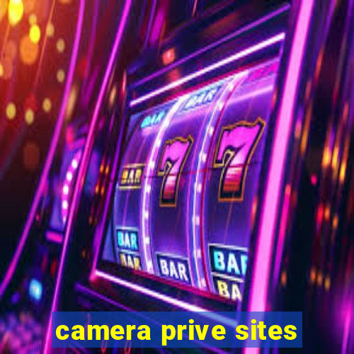 camera prive sites