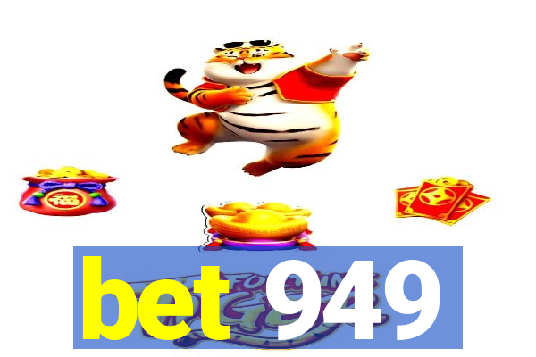 bet 949