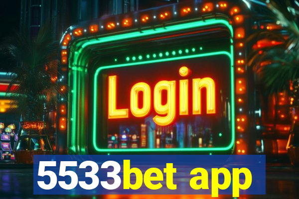 5533bet app