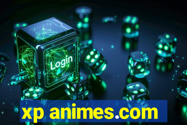 xp animes.com