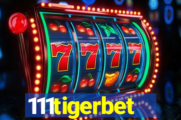 111tigerbet