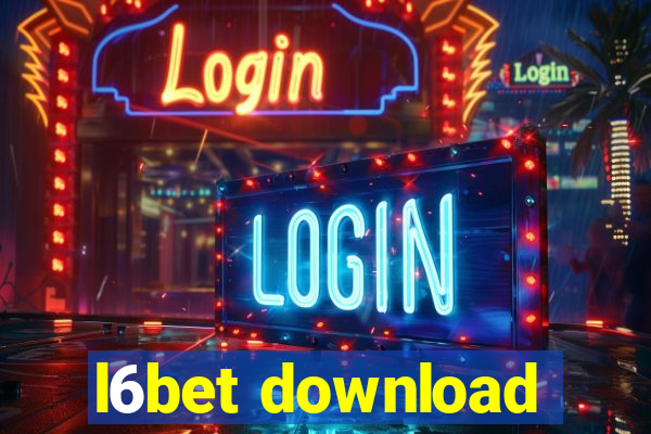 l6bet download