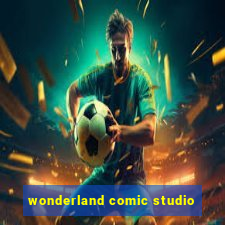 wonderland comic studio