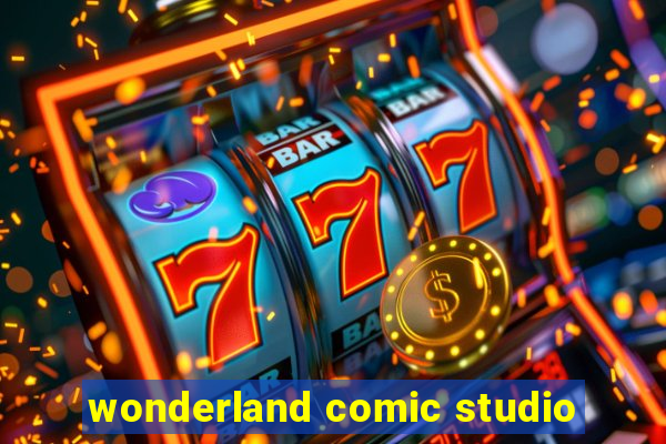 wonderland comic studio