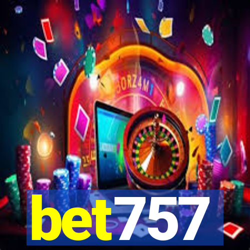 bet757