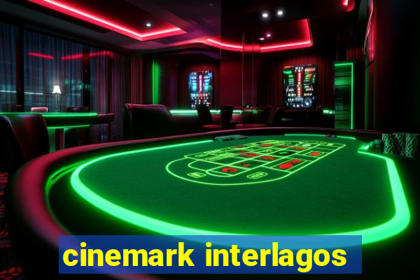 cinemark interlagos