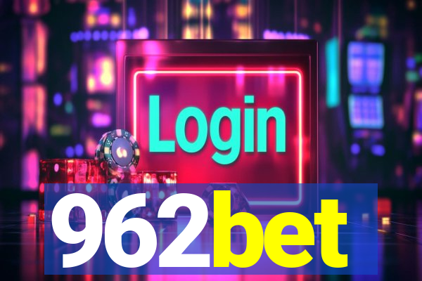 962bet