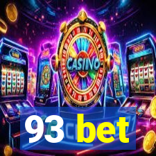 93 bet