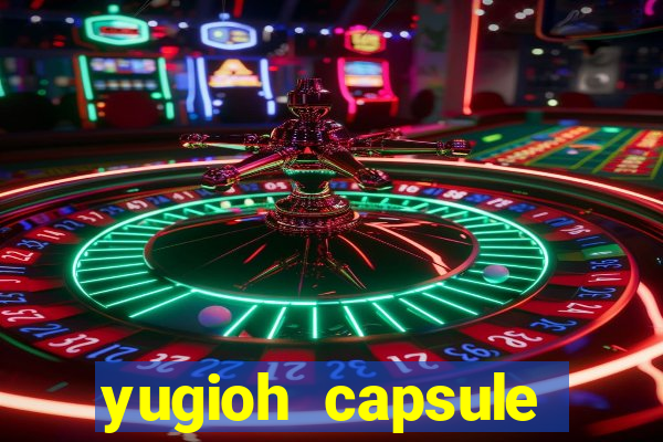 yugioh capsule monster coliseum fusion and evolution list