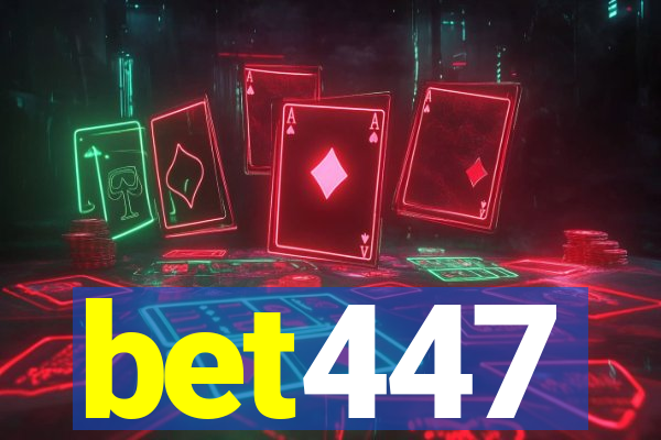 bet447